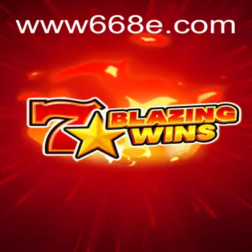 Discover BlazingWins: The Premier Slot Experience on 668E.COM Platform