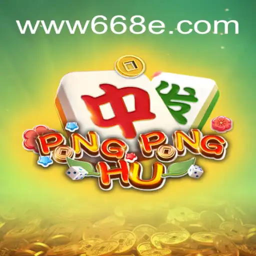 Explore the Thrilling World of PONGPONGHU on 668E.COM: The Premier Platform for Online Slots in Brazil