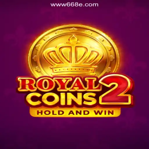 Exploring the Excitement of RoyalCoins2: An Online Slots Adventure on 668E.COM